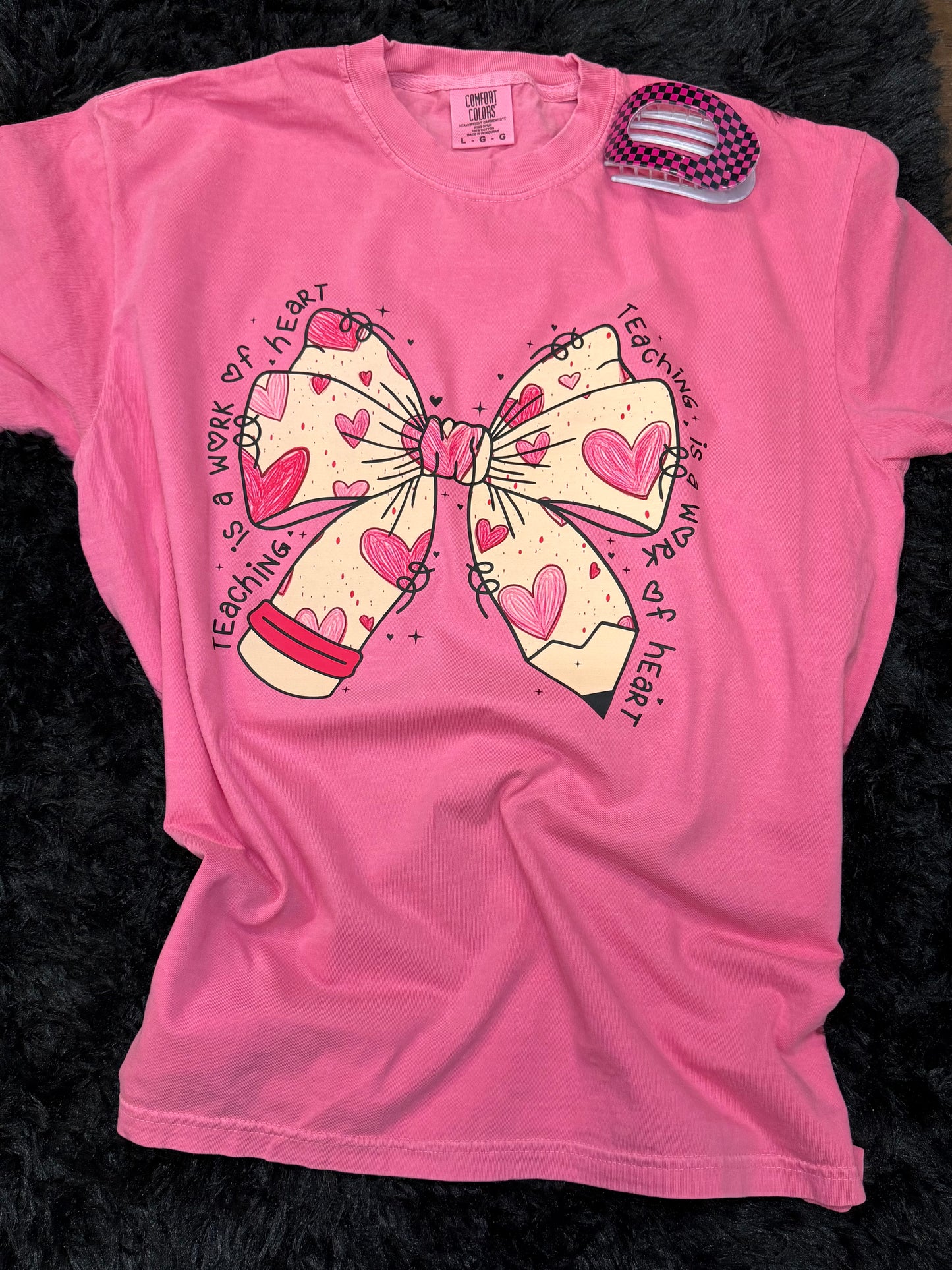 Teaching is a work of heart Crunchberry T-shirt