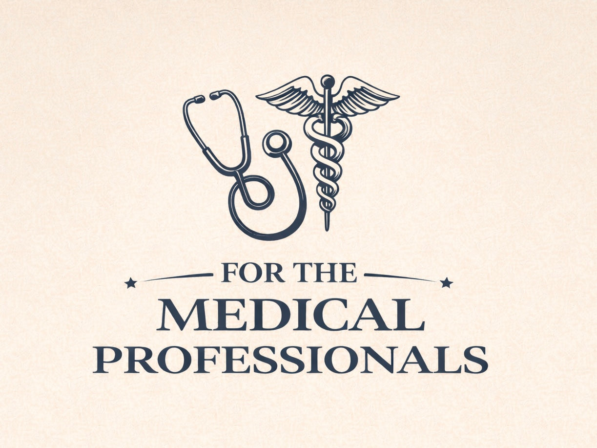 For The Medical Professionals