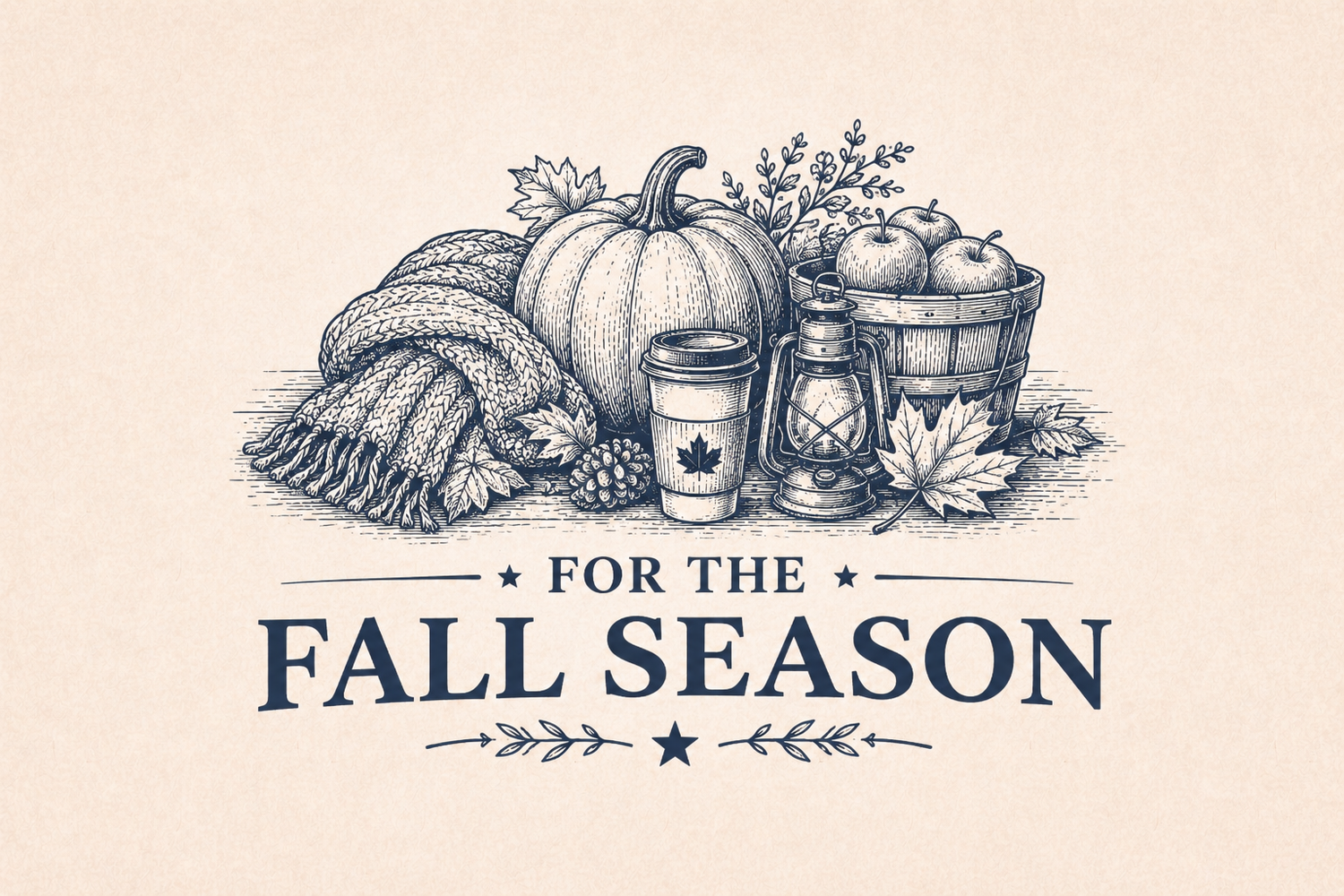 For The Fall Season
