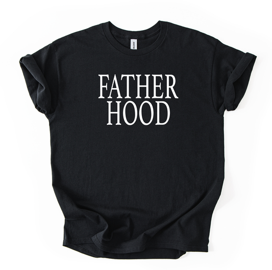 Fatherhood Unisex Gildan Black T shirt