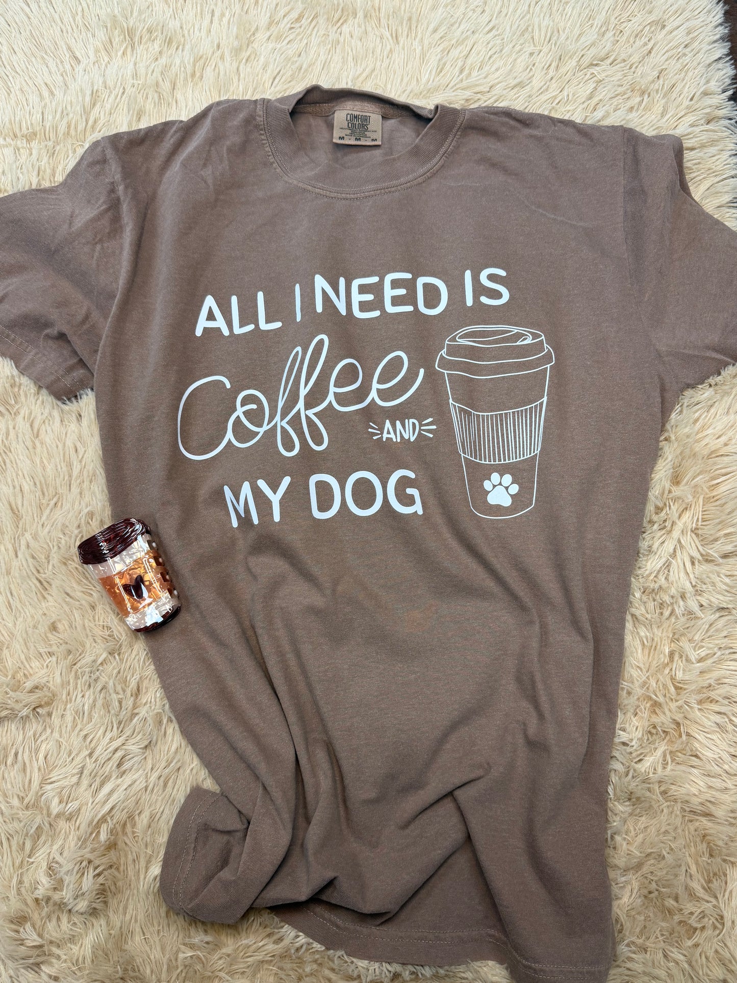 All I need is Coffee and my Dog Espresso T shirt