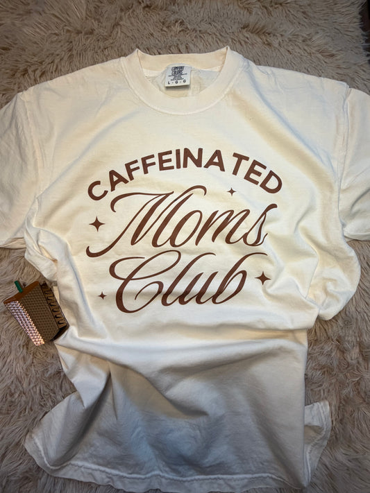 Caffeinated Moms Club Ivory Tshirt