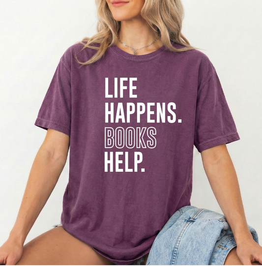 Life happens Berry Comfort Colors Unisex Tshirt