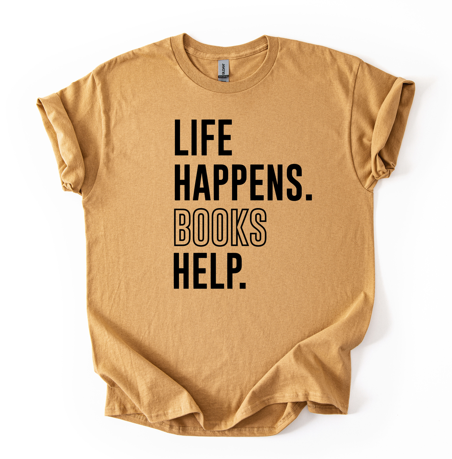 Life happens Old Gold Gildan Unisex Tshirt