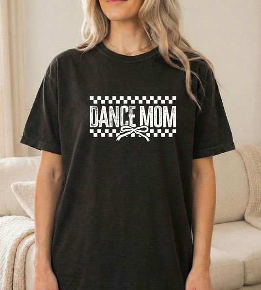 Check Dance mom Black Comfort colors Unisex Tshirt