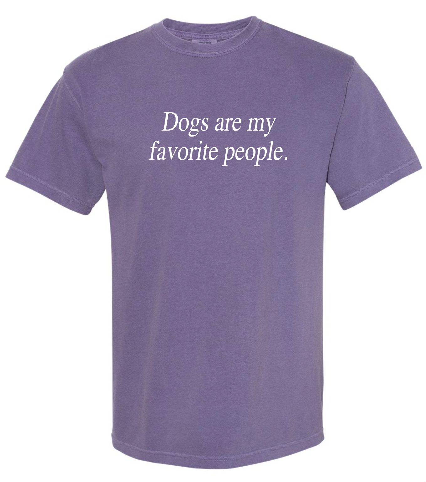 Dogs Fav people Unisex Comfort Colors Grape Tshirt