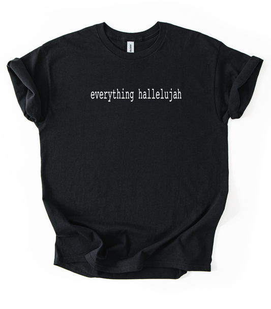 Everything H Unisex Black Gildan Tshirt