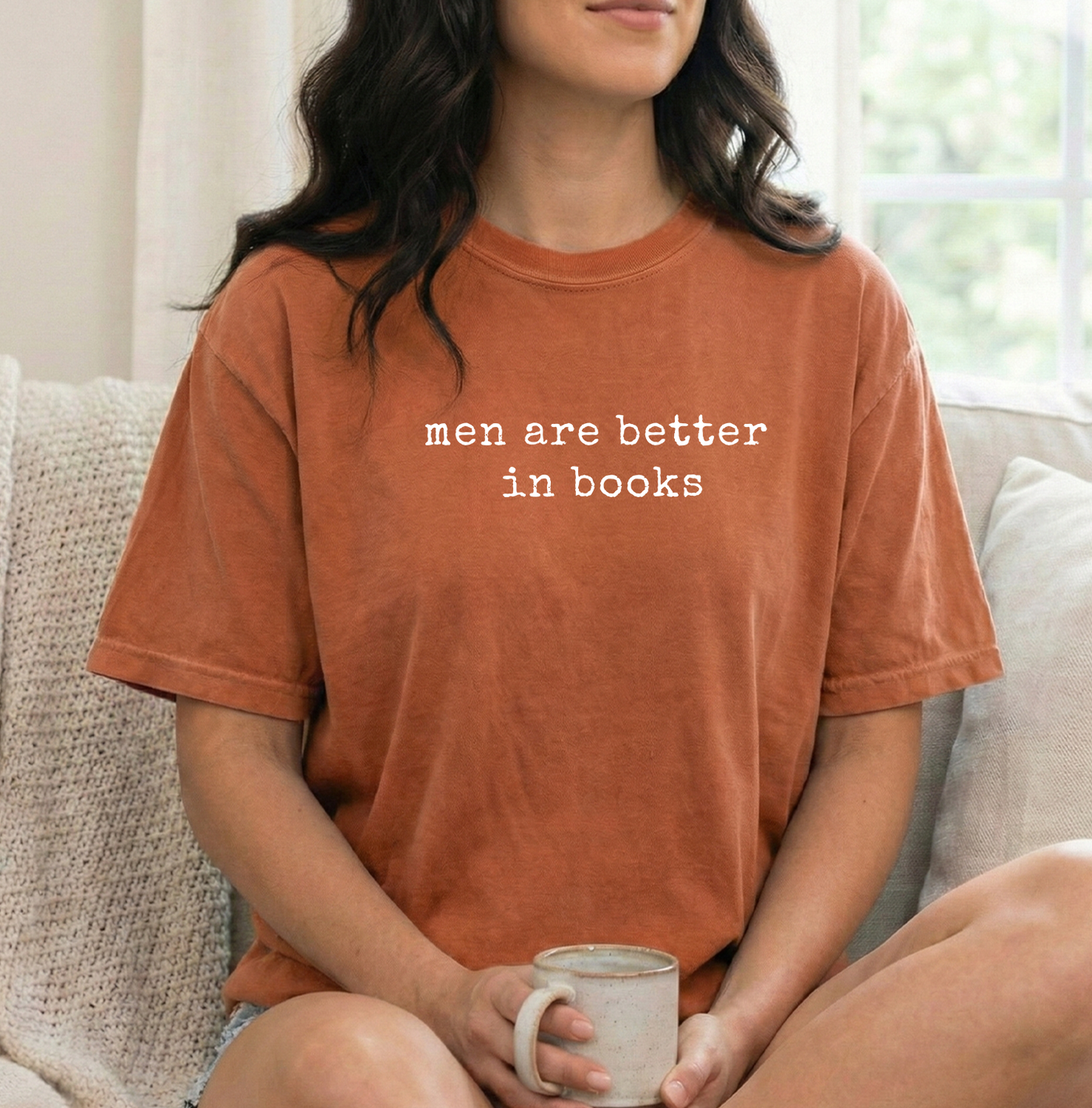 Men are better in books Yam Comfort Colors Unisex Tshirt